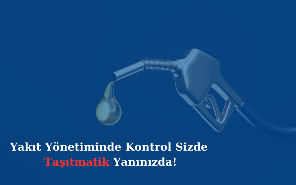 Taşıtmatik ile Anlık Yakıt Tüketim Takibi | Taşıt Tanıma